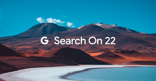 Todas las actualizaciones clave para los especialistas en marketing del Todas las actualizaciones clave para los especialistas en marketing del evento 'SearchOn' de Google 2022