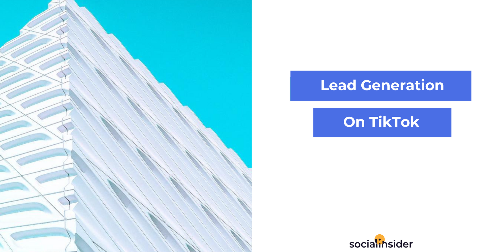7 estrategias para generar leads B2B en TikTok
