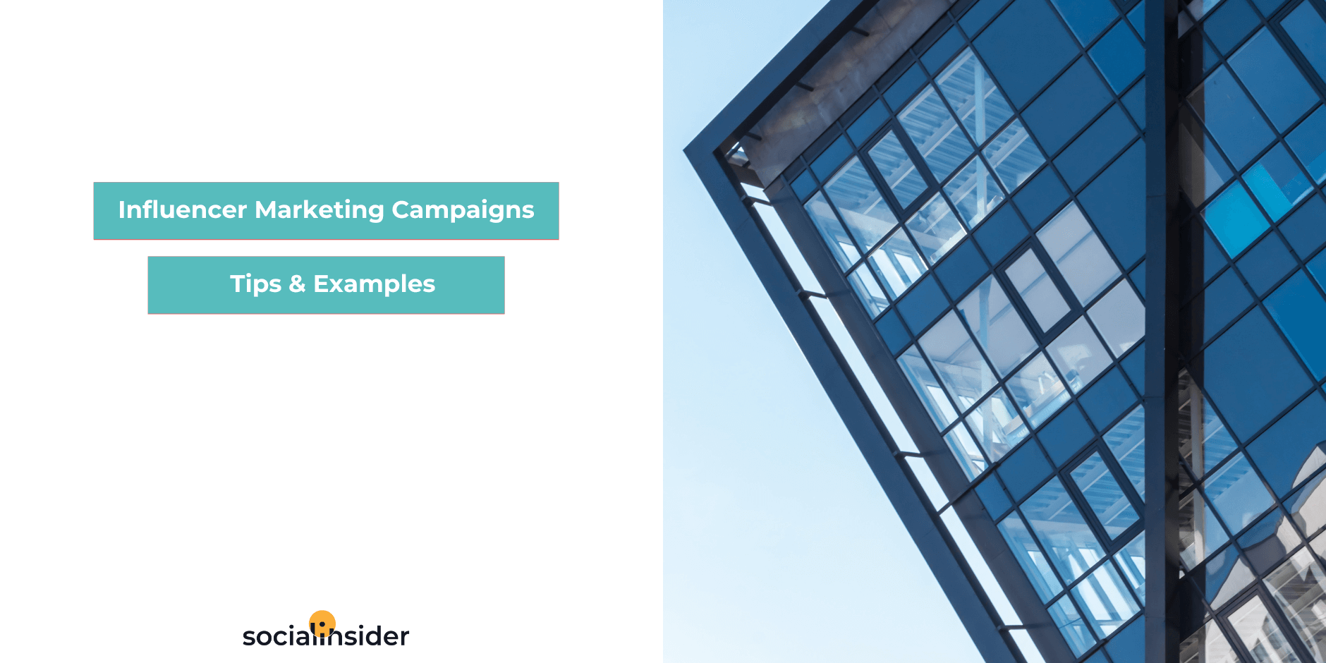  Campañas de marketing de influencers |  Social Insider

