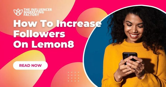 How To Increase Followers On Lemon8