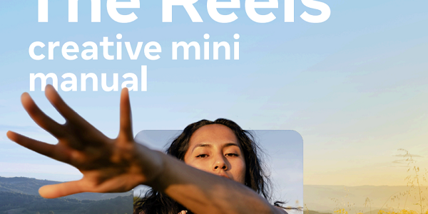 Meta publica una nueva guía sobre cómo crear contenido de carretes destacados
