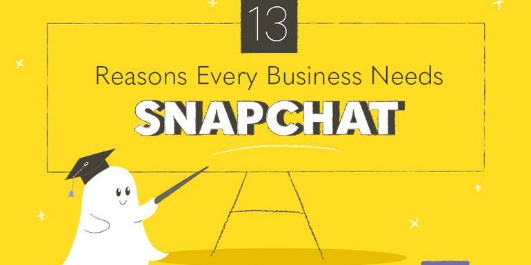 13 beneficios sorprendentes de Snapchat para marketing B2B y B2C [Infographic]
